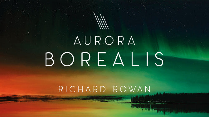 Richard Rowan - Capturing Northern Lights