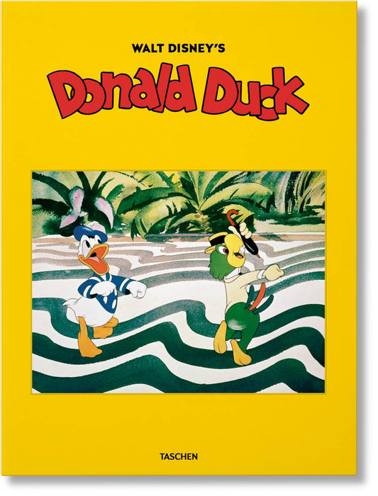 Walt Disney's Donald Duck. The Ultimate History