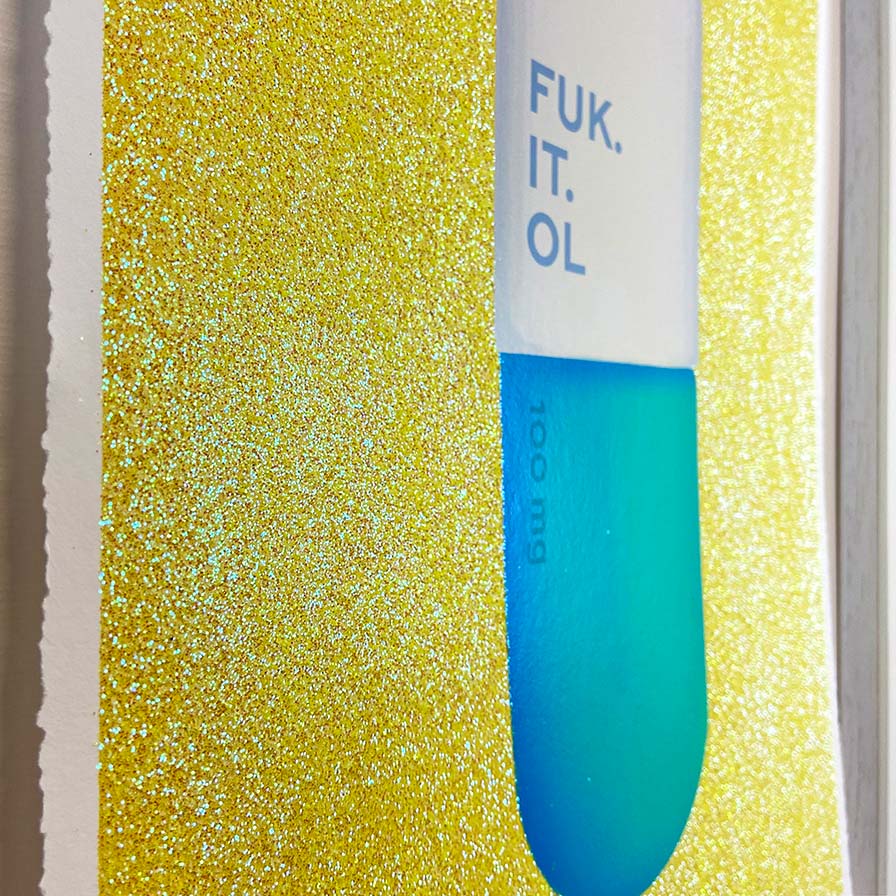 Fuk. It. Ol