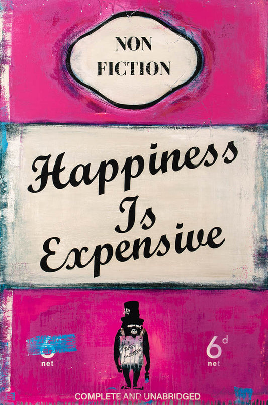 Happiness Is Expensive