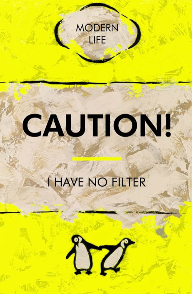 I Have No Filter