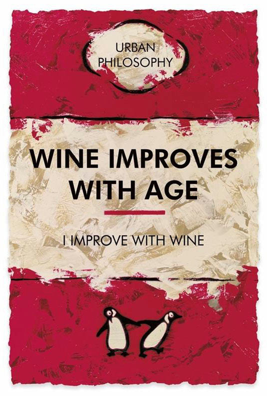 I Improve With Wine...