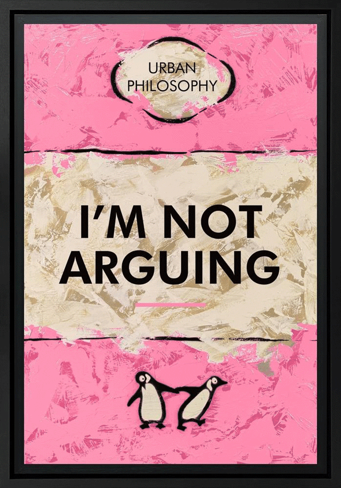 I'm Not Arguing - Lenticular