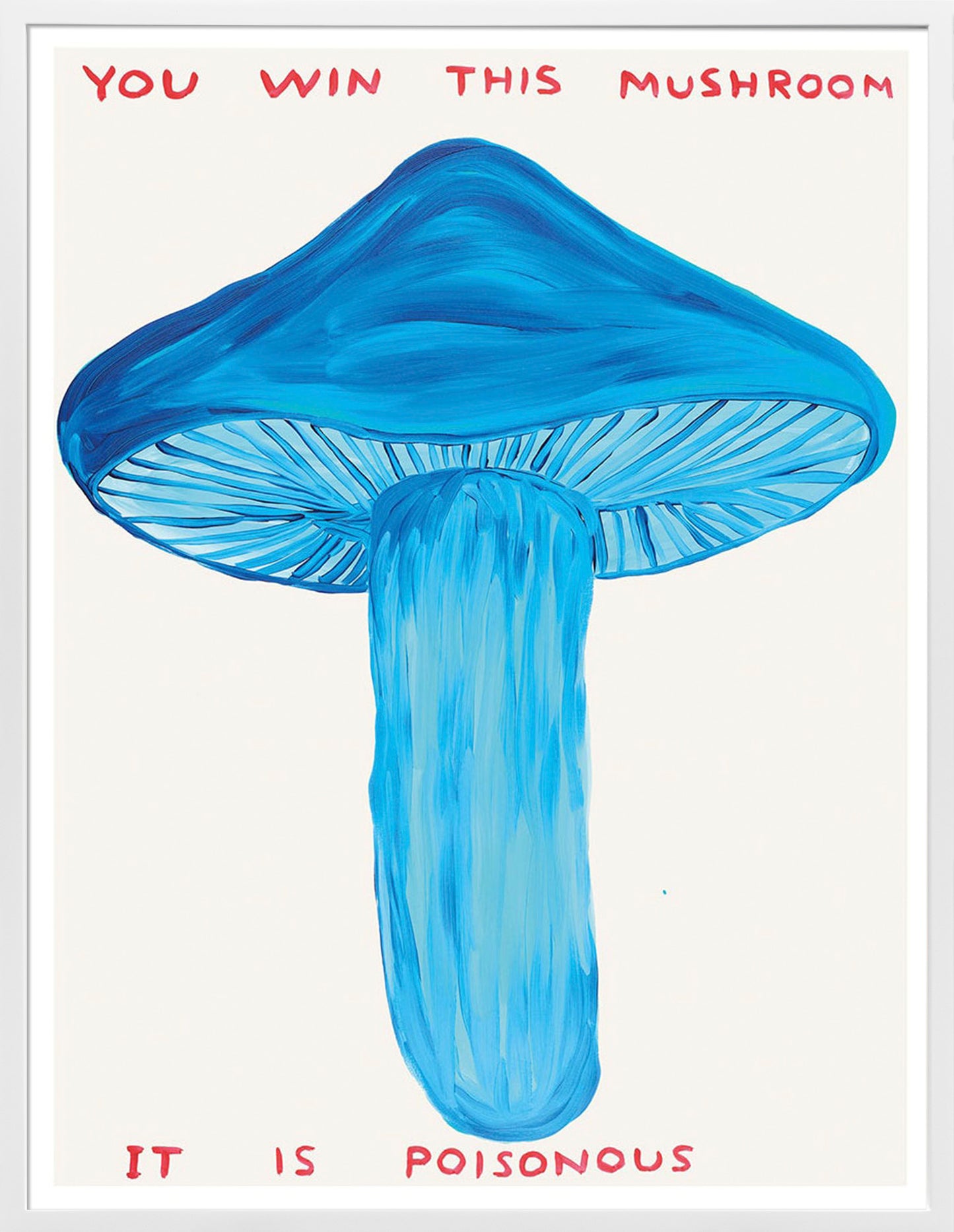 You Win This Mushroom - Framed Poster