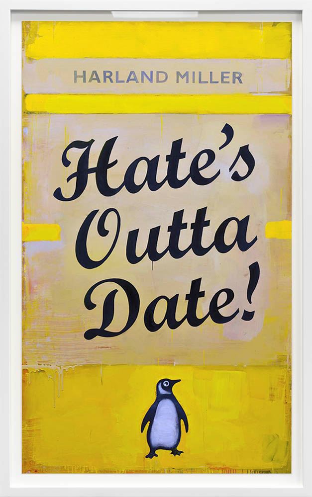 Hate's Outta Date (Yellow) 2022